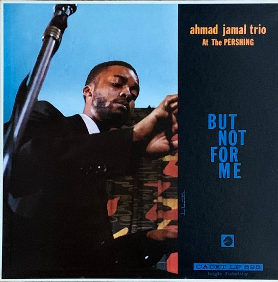 At the Pershing: But Not for Me